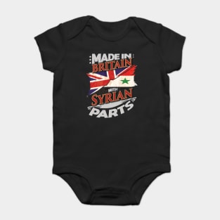 Made In Britain With Syrian Parts - Gift for Syrian From Syria Baby Bodysuit